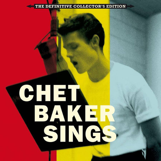 Chet Baker Sings - The Definitive Collector's Edition