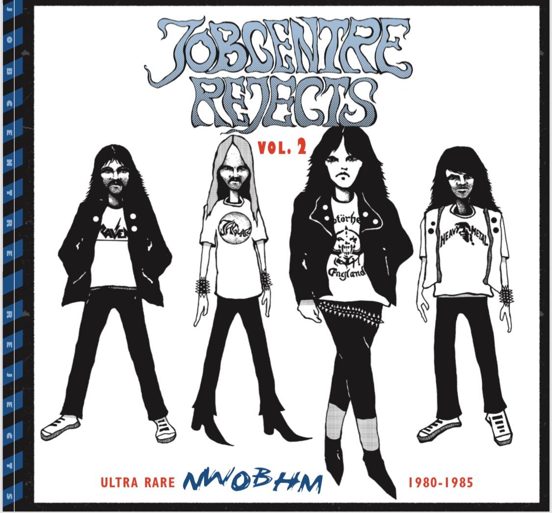 Jobcentre Rejects Vol 2 - Ultra Rare NWOBHM 1980-1985