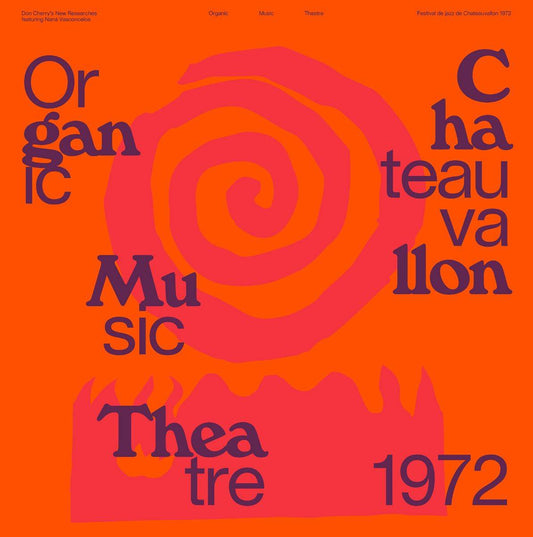 Organic Music Theatre: Festival de Jazz de Chateauvallon 1972