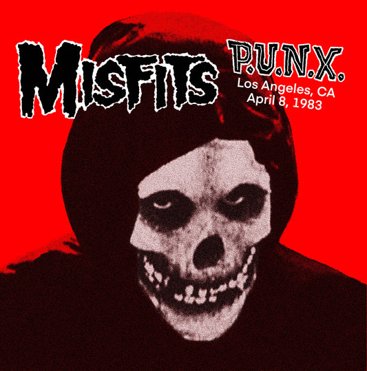P.U.N.X.: Live in Los Angeles, California, April 8th,  1983