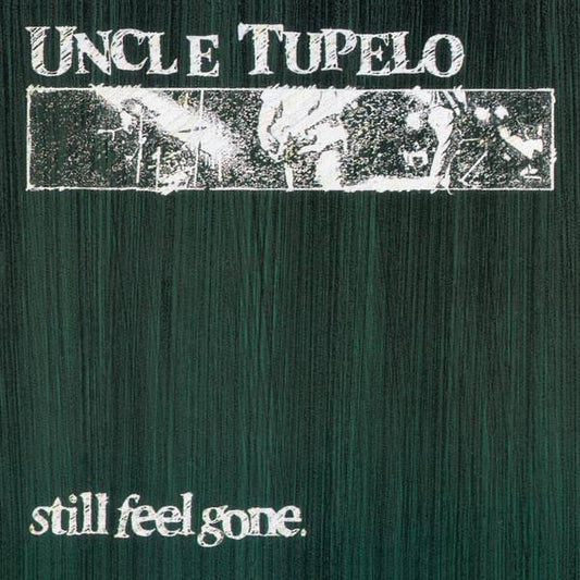 Still Feel Gone (Clear Vinyl)