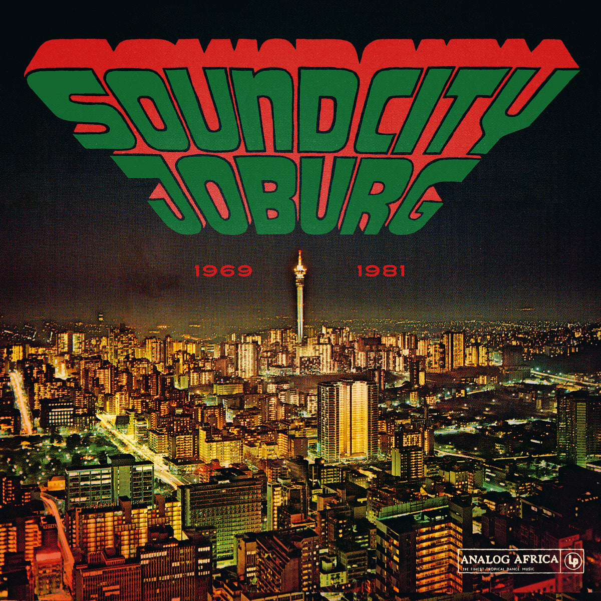 Various – Soundcity Joburg - South Africa's Township Soul 1969-1981 album artwork