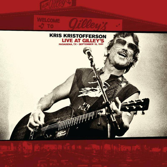 Live At Gilley's - Pasadena, TX: September 15, 1981