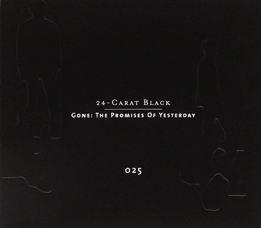 Gone - The Promises Of Yesterday