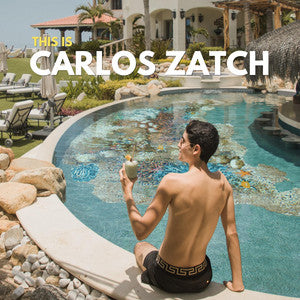 (this is) Carlos Zatch: Deluxe