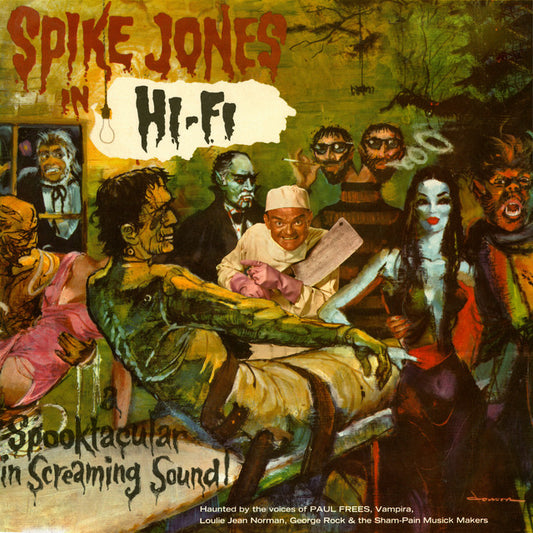 Spike Jones In Stereo: A Spooktacular In Screaming Sound!