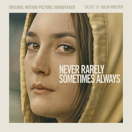Never Rarely Sometimes Always - Original Motion Picture Soundtrack