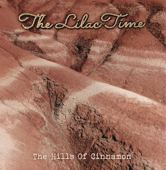 Hills Of Cinnamon
