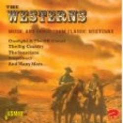 Various - The Westerns: Music and Songs From Classic Westerns