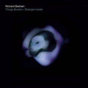 Things Buried / Stranger Inside