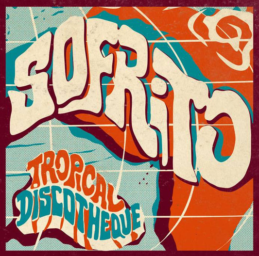 Sofrito - Tropical Discotheque