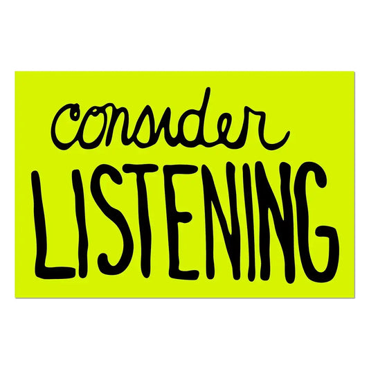 Consider Listening By Sam Durant - Die-Cut Sticker