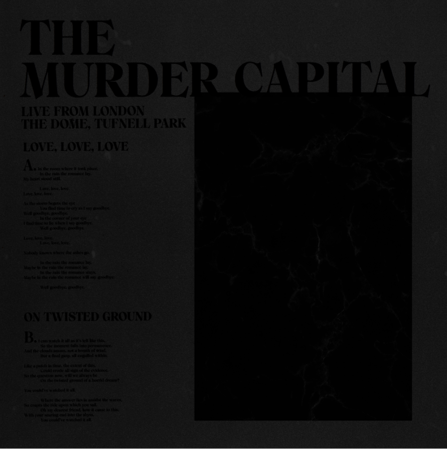 Love, Love, Love / On Twisted Ground  Live from London: The Dome, Tufnell Park