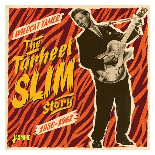 The Tarheel Slim Story - Wildcat Tamer