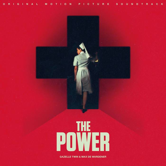 The Power - Original Motion Picture Soundtrack