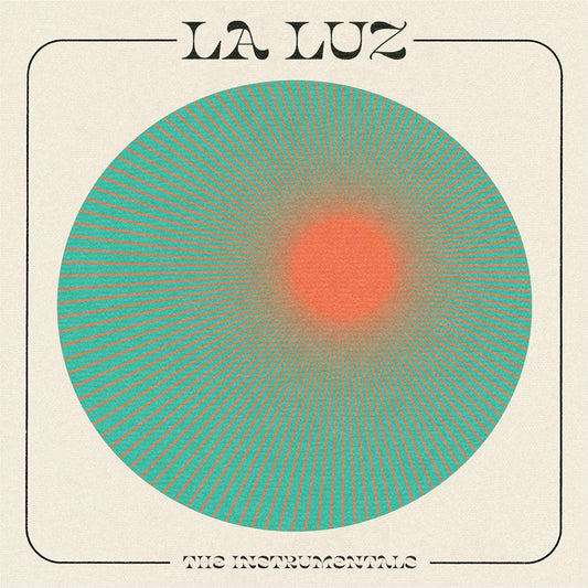 La Luz - Instrumentals