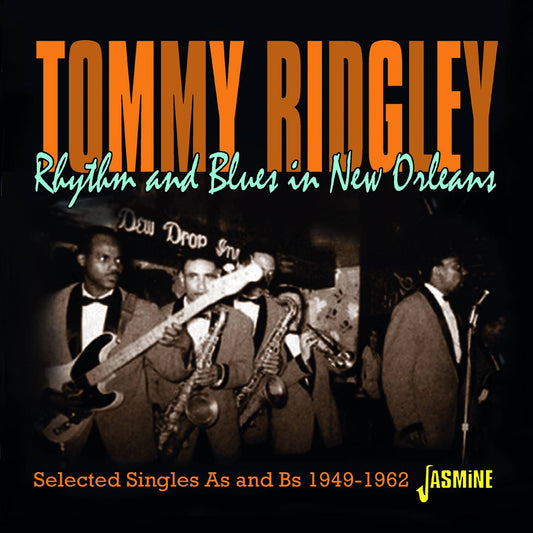 Rhythm and Blues in New Orleans - Selected Singles As and Bs 1949-1962