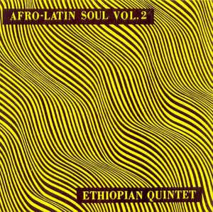 Afro Latin Soul Volume 2