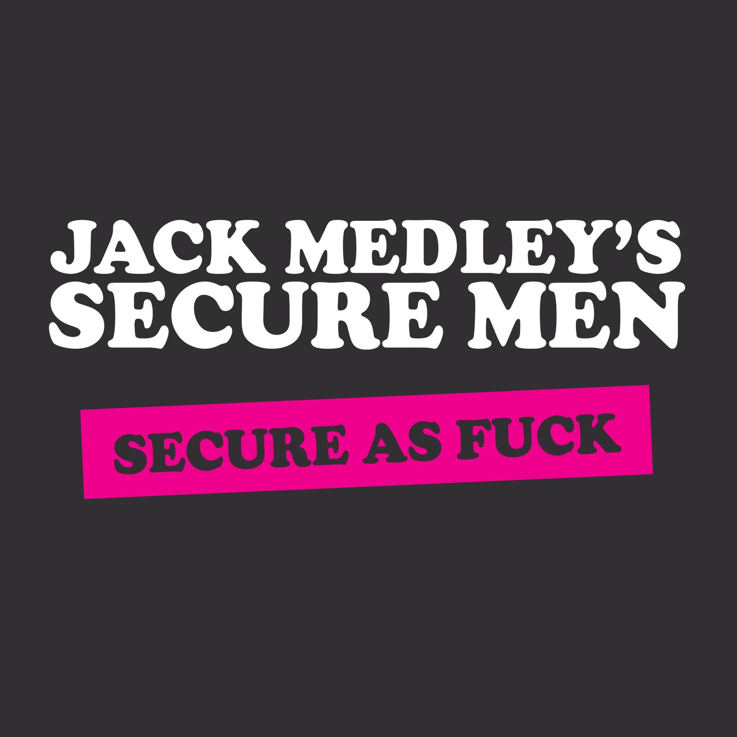Secure As Fuck
