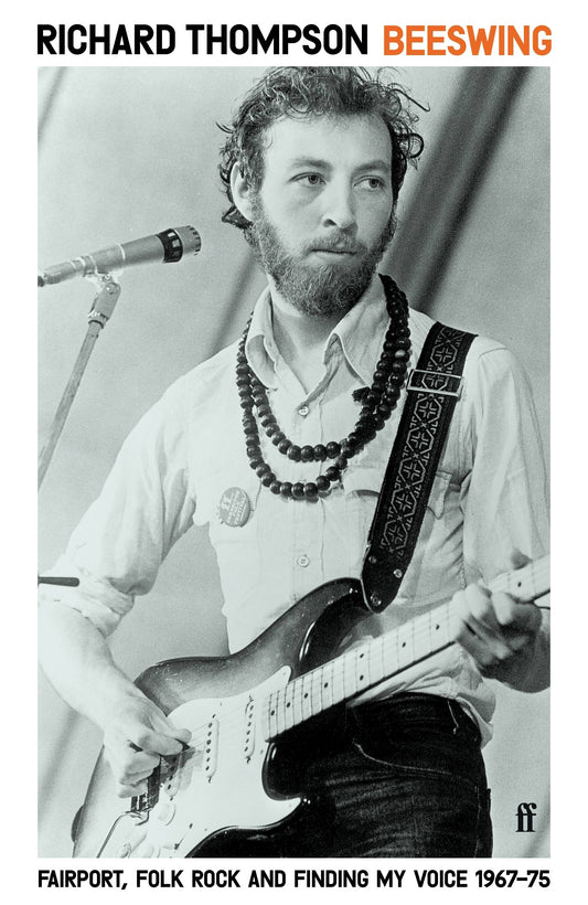Beeswing: Fairport, Folk Rock and Finding My Voice, 196775
