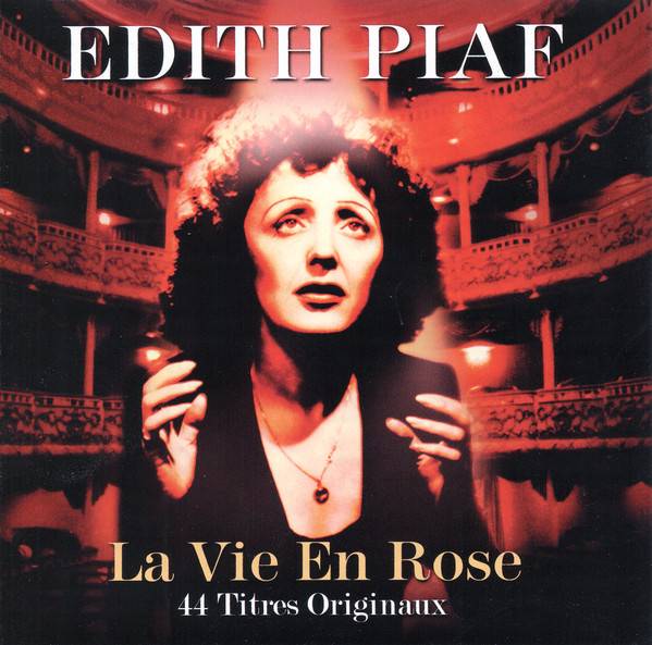 La Vie En Rose