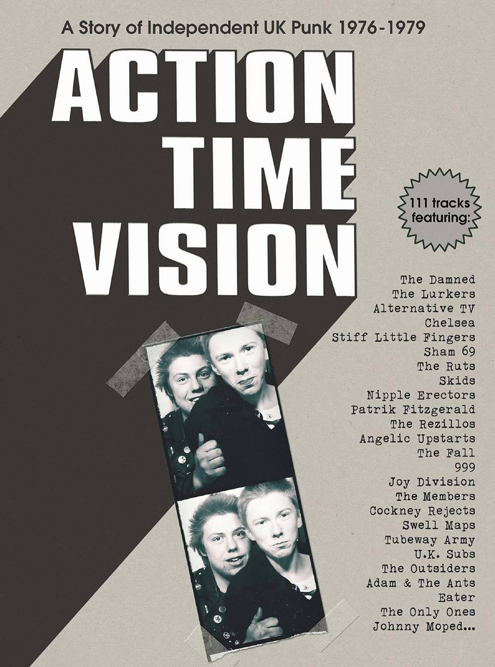 Action Time Vision - A Story of Independent UK Punk 1976 - 1979