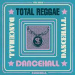 Total Reggae - Dancehall