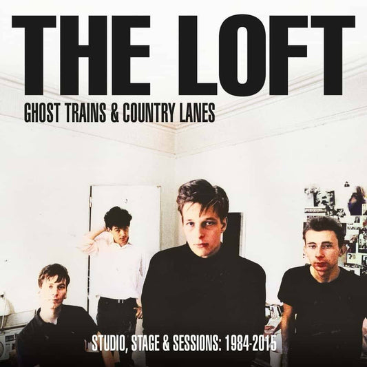 Ghost Trains and Country Lanes  Studio, Stage And Sessions 1984-2005