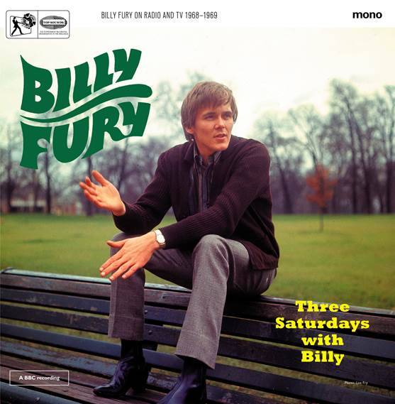 Three Saturdays With Billy (Billy Fury on Radio and TV 1968 – 1969)