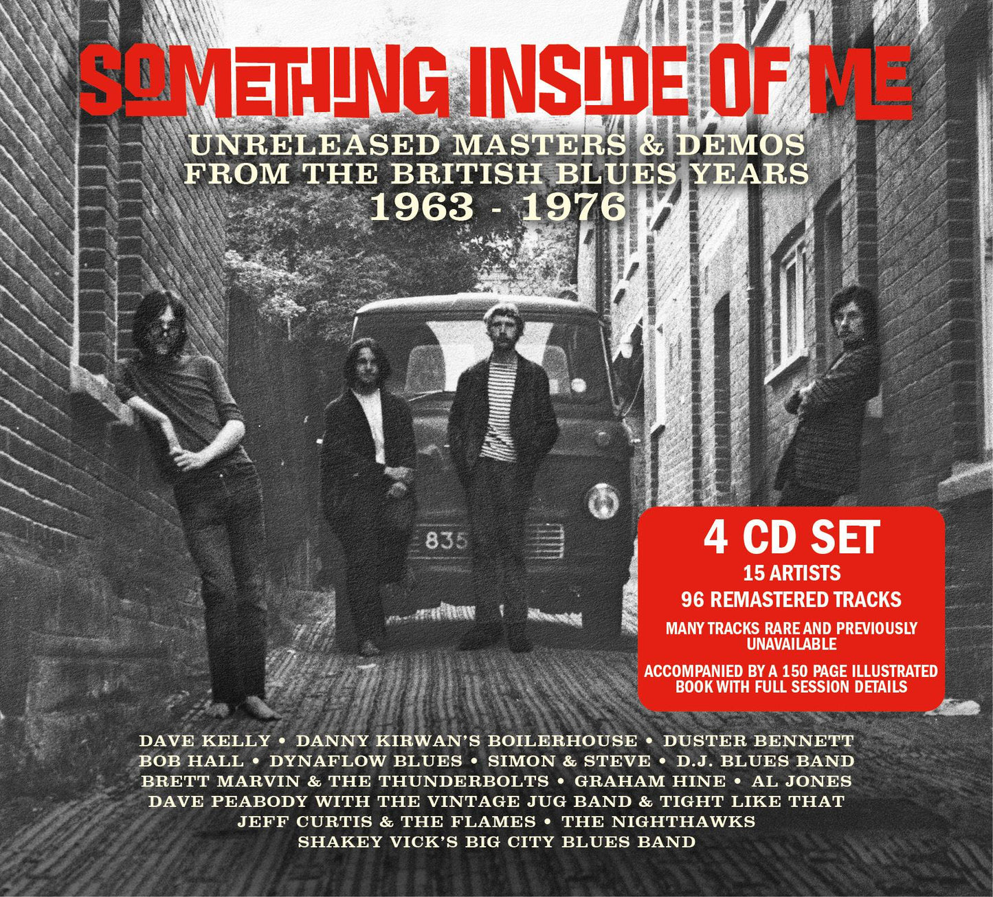 Something Inside Of Me: Unreleased Masters and Demos From The British Blues Years 1963 - 1976