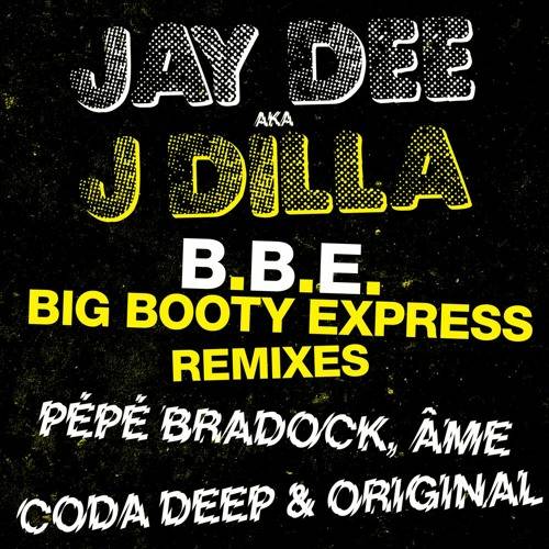 Big Booty Express - Remixes by Pp Bradock & me