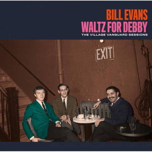 Waltz For Debby / The Village Vanguard Sessions + 5 Bonus Tracks