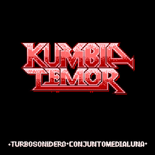 Kumbia Temor / Kumbia Bogotá