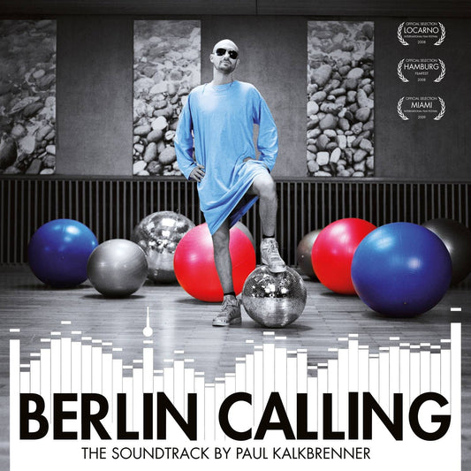 Berlin Calling - The Soundtrack