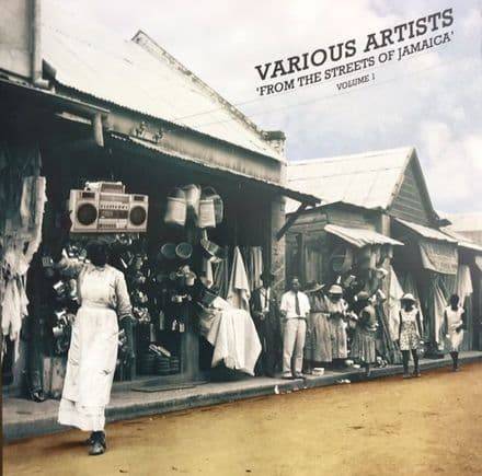 From The Streets Of Jamaica Vol 1