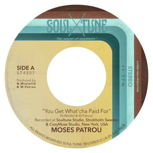 You Get What'cha Paid For b/w Who's Gonna Save Me (From Myself)