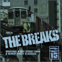 Various - The Breaks: 15th Anniversary Crystal Edition