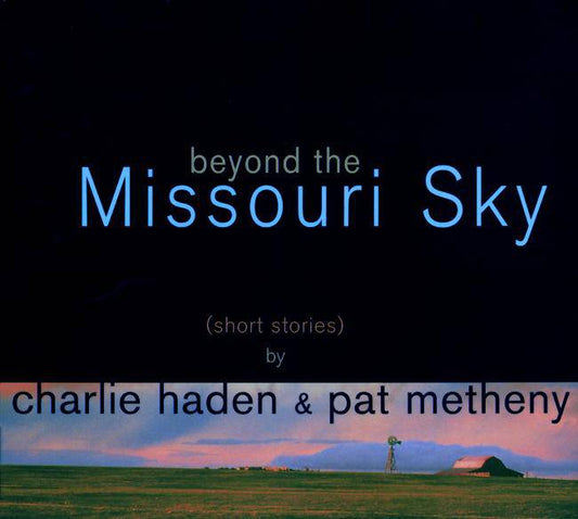 Beyond The Missouri Sky (short stories)