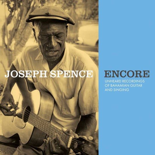 Encore: Unheard Recordings Of Bahamian Guitar And Singing