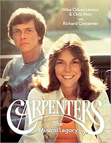 Carpenters : The Musical Legacy