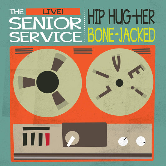 Hip Hug Her / Bone-Jacked