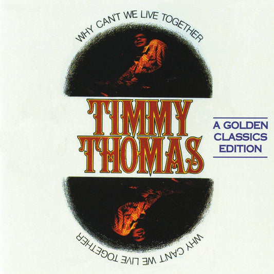 Why Can't We Live Together - Expanded Edition