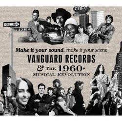 Various - Make It Your Sound, Make It Your Scene: Vanguards Records and The 1960's Musical Revolution