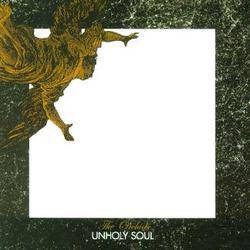 Unholy Soul and Singles