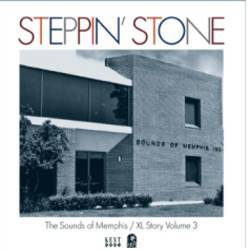 Various - Steppin' Stone - The Sounds Of Memphis / Xl Story Volume 3