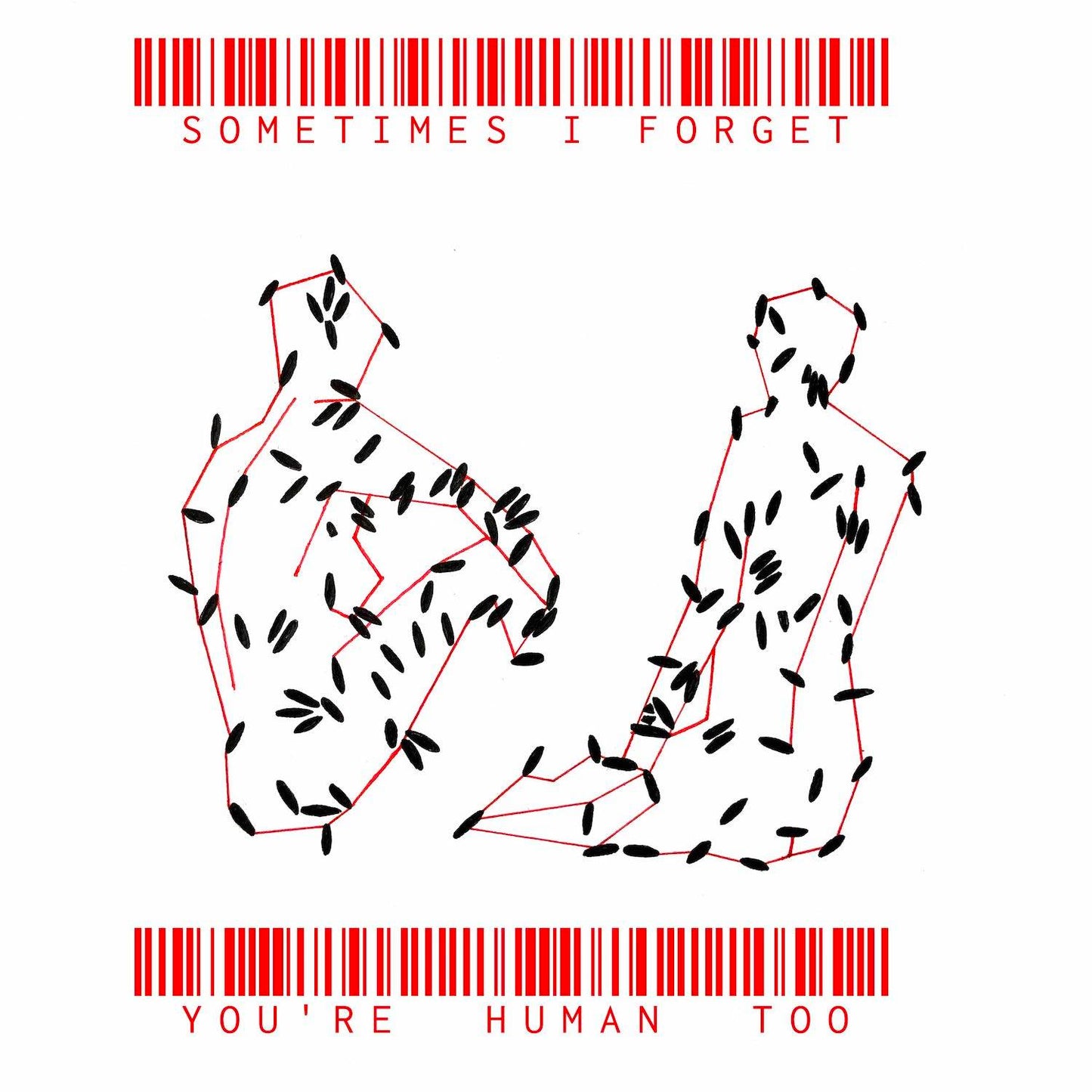 Sometimes I Forget You're Human Too EP