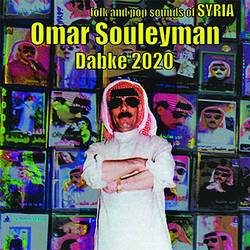Dabke 2020 - Folk and Pop Sounds of Syria