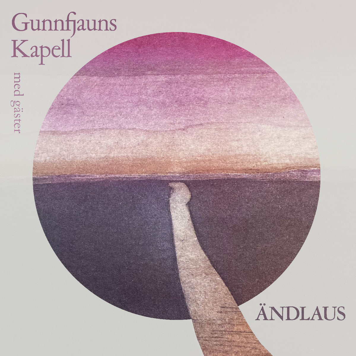 Gunnfjauns Kapell – Ändlaus album artwork