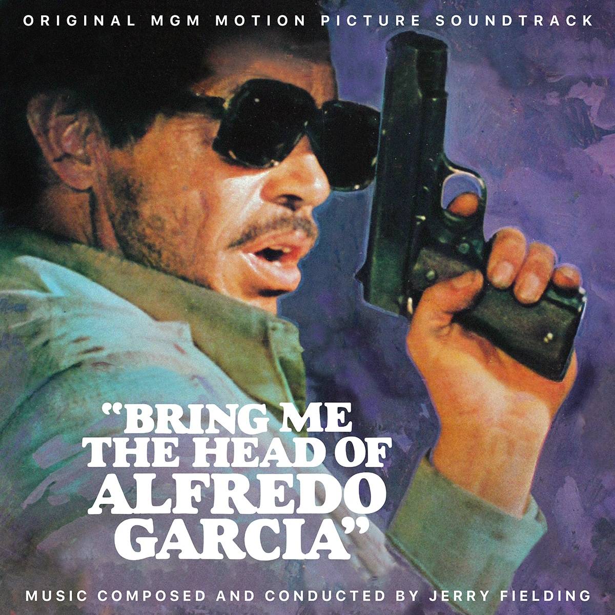Bring Me The Head Of Alfredo Garcia Original Soundtrack