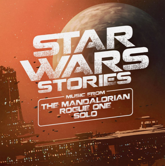 Star Wars Stories (Mandalorian, Rogue One and Solo)